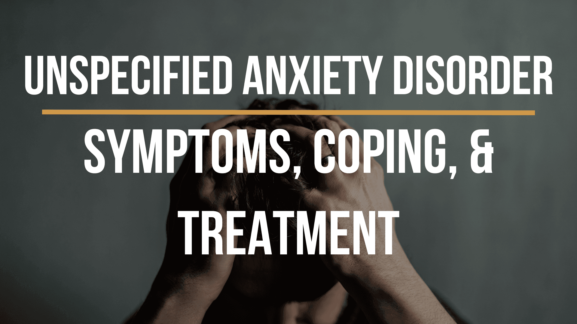 unspecified-anxiety-disorder