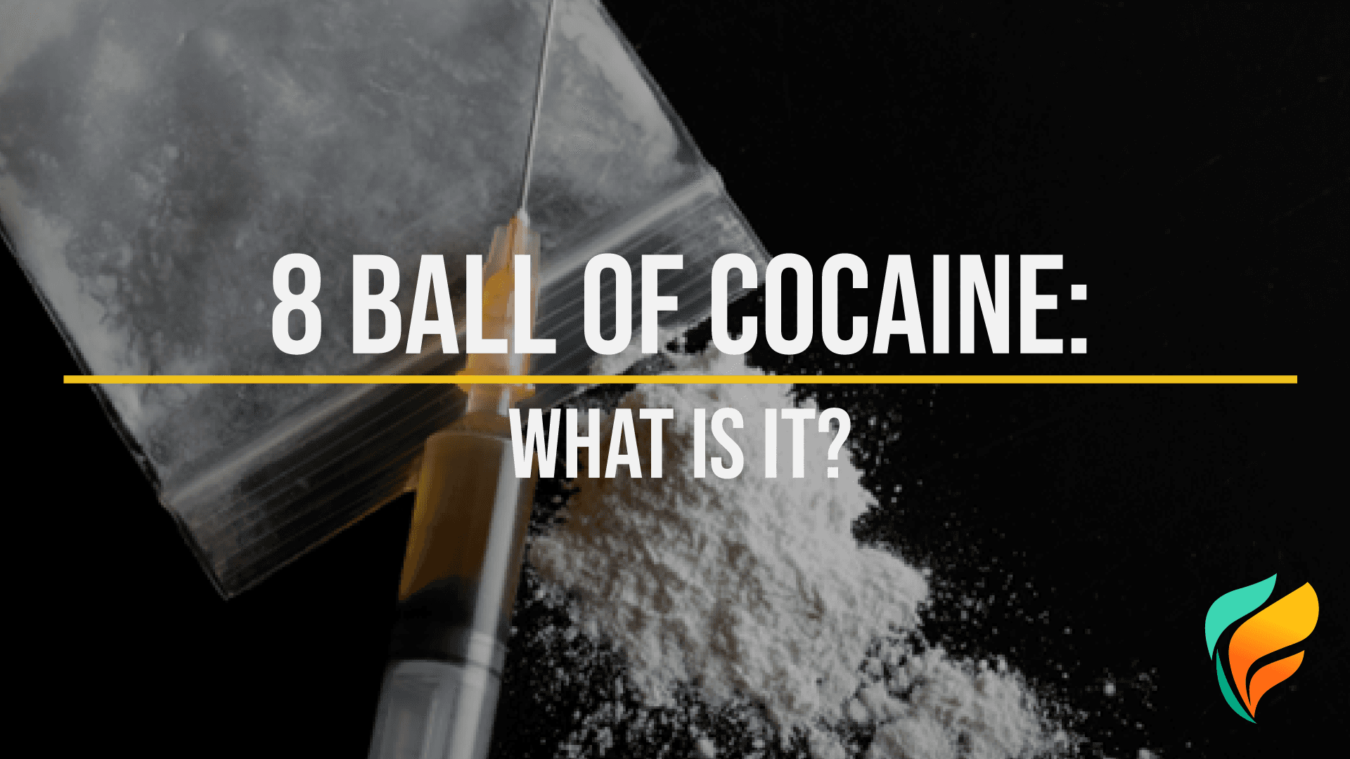 8 Ball of Cocaine: Effects, Cost, and Cocaine Addiction