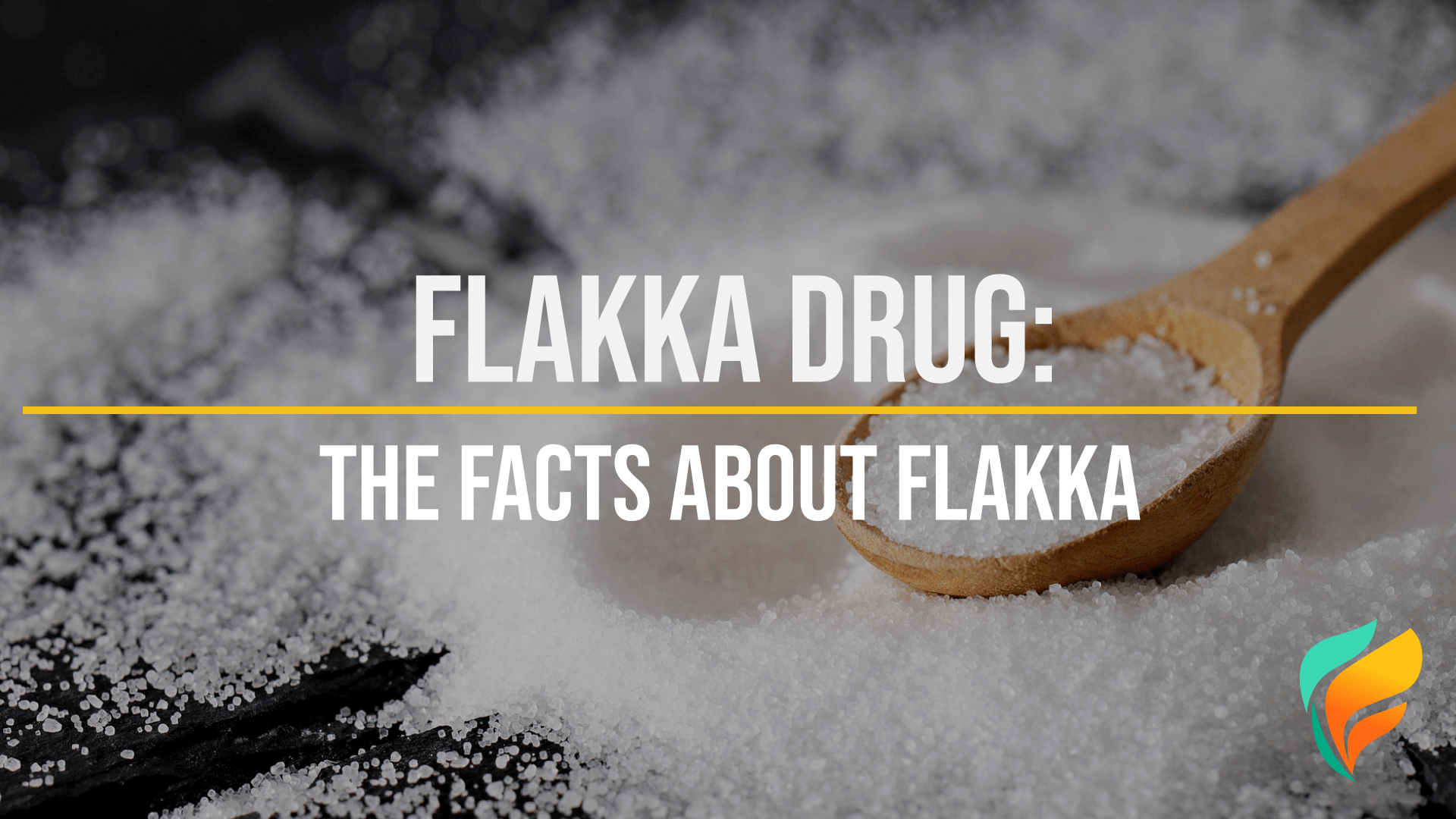 Flakka Drug: A Look at This Dangerous Synthetic Drug Flakka Drug: Why is this one of the most unpredictable drugs on the street?