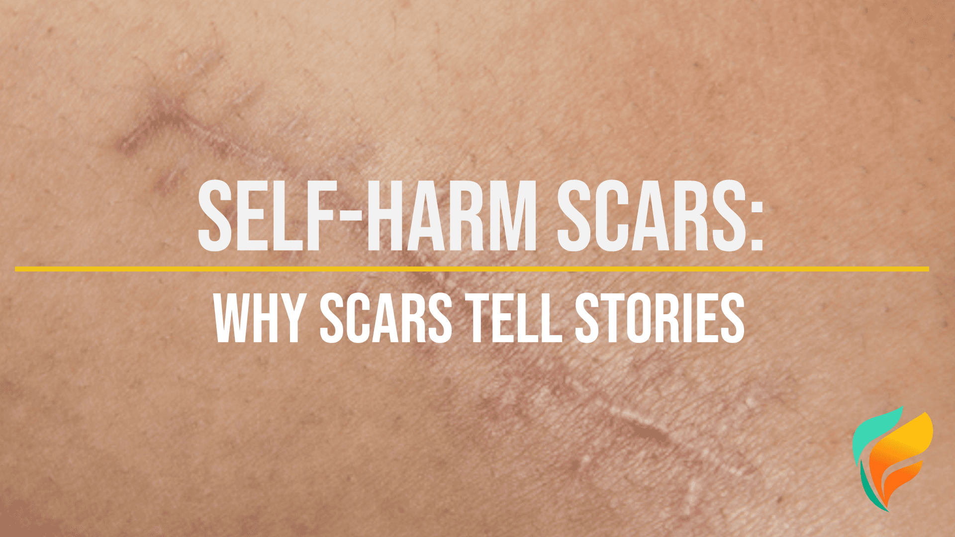 What Are Self-Harm Scars?