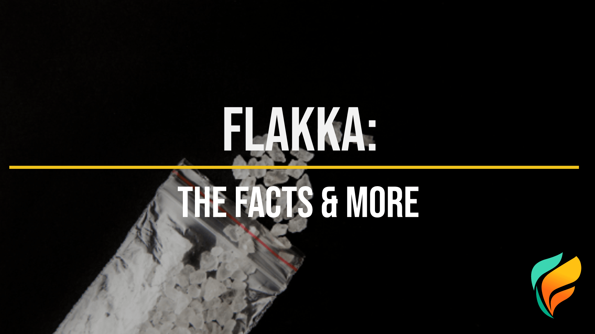 What is Flakka? Flakka is an infamous synthetic cathinone...and it deserves its reputation.