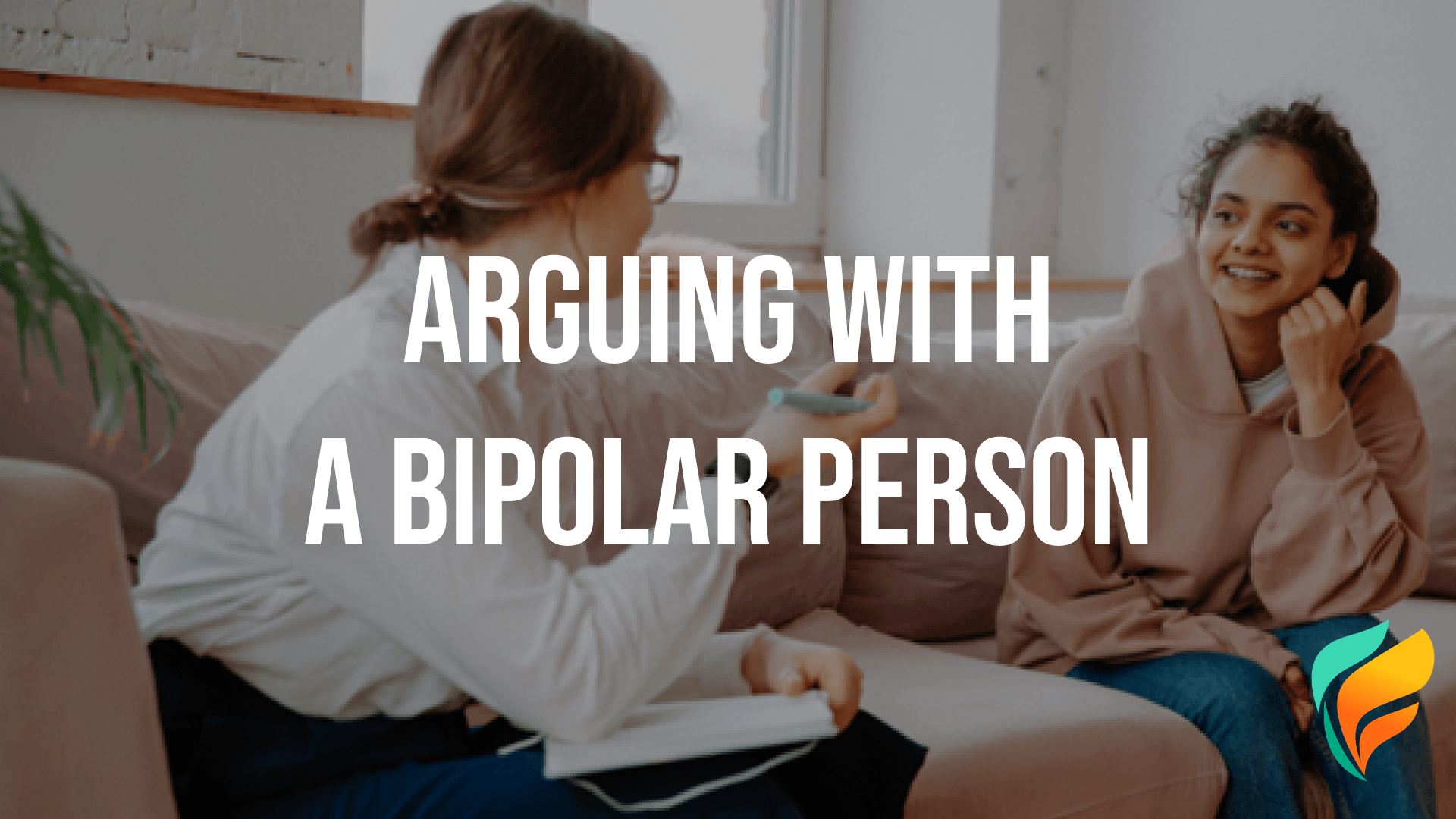 Arguing With a Bipolar Person Arguing With a Bipolar Person