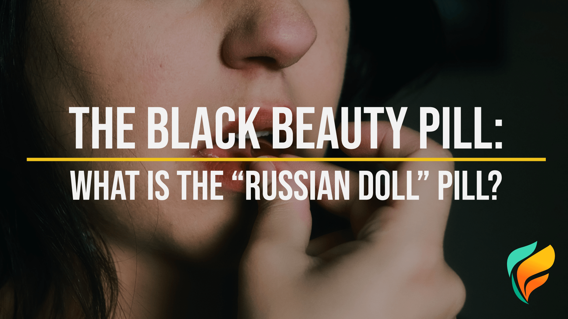 Black Beauty Pill: What is the “Russian Doll Drug”? Black Beauty Pill: What is the “Russian Doll Drug”?