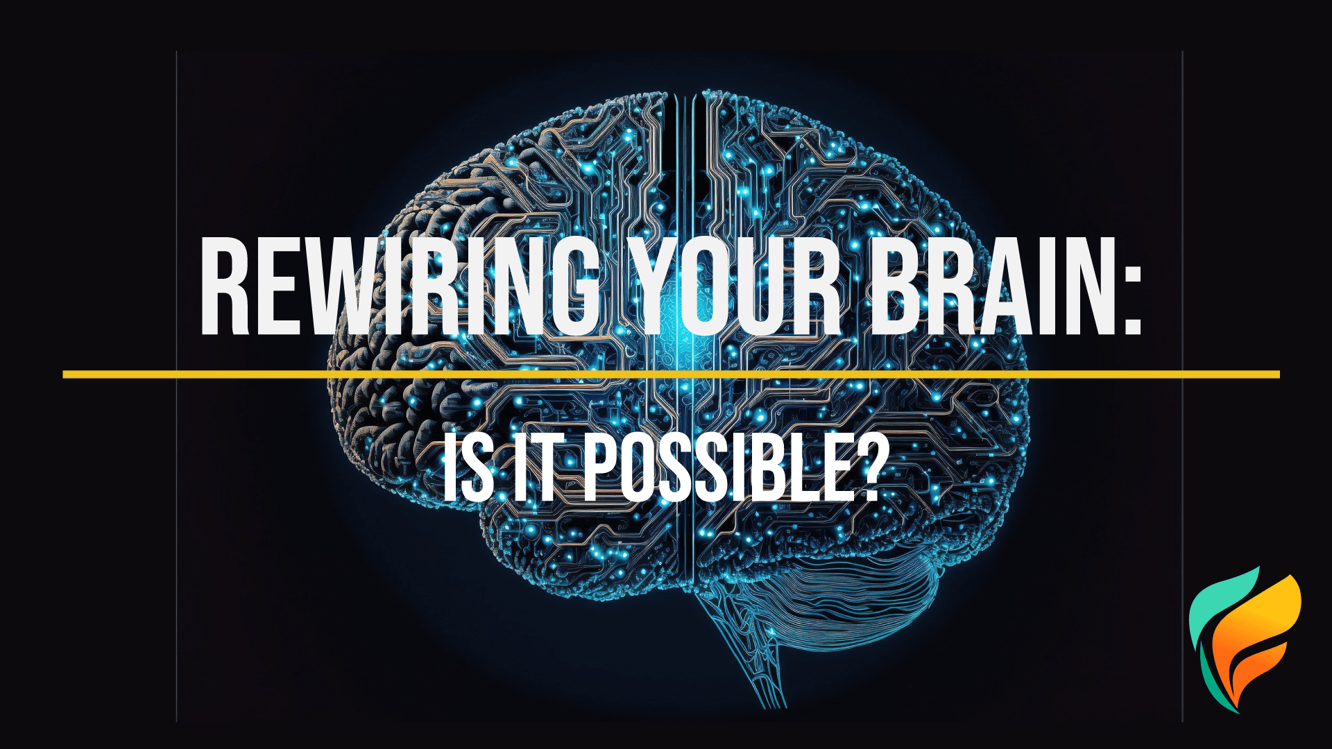 Rewire brain from addiction Rewire brain from addiction