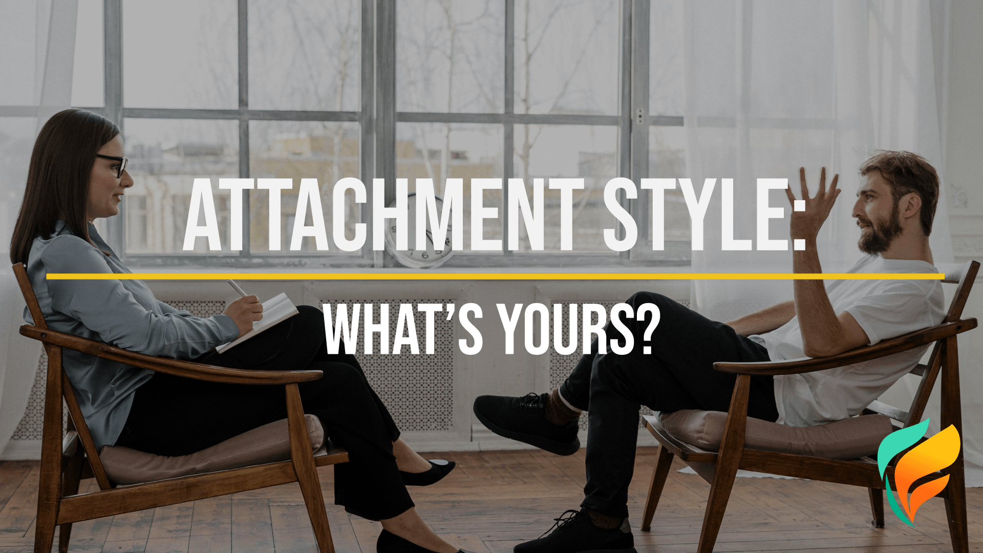 Attachment style Attachment style