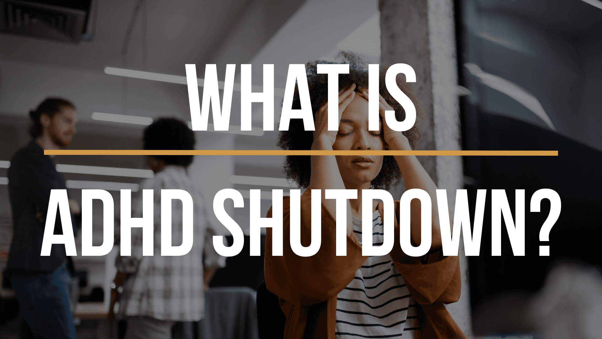 adhd-shutdown