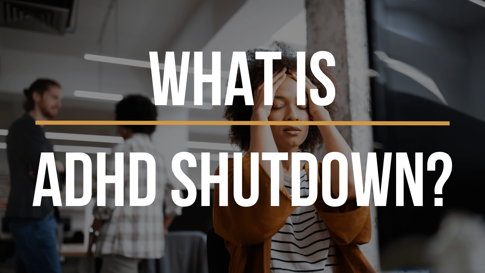 adhd-shutdown adhd-shutdown