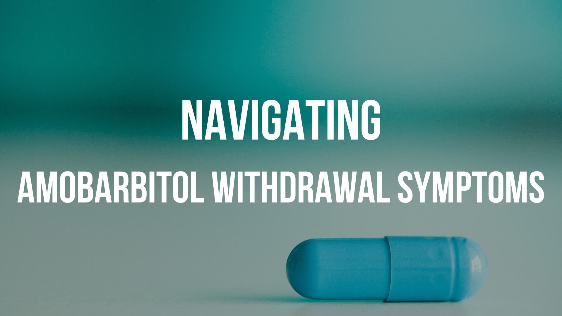 amobarbital-withdrawal-symptoms amobarbital-withdrawal-symptoms