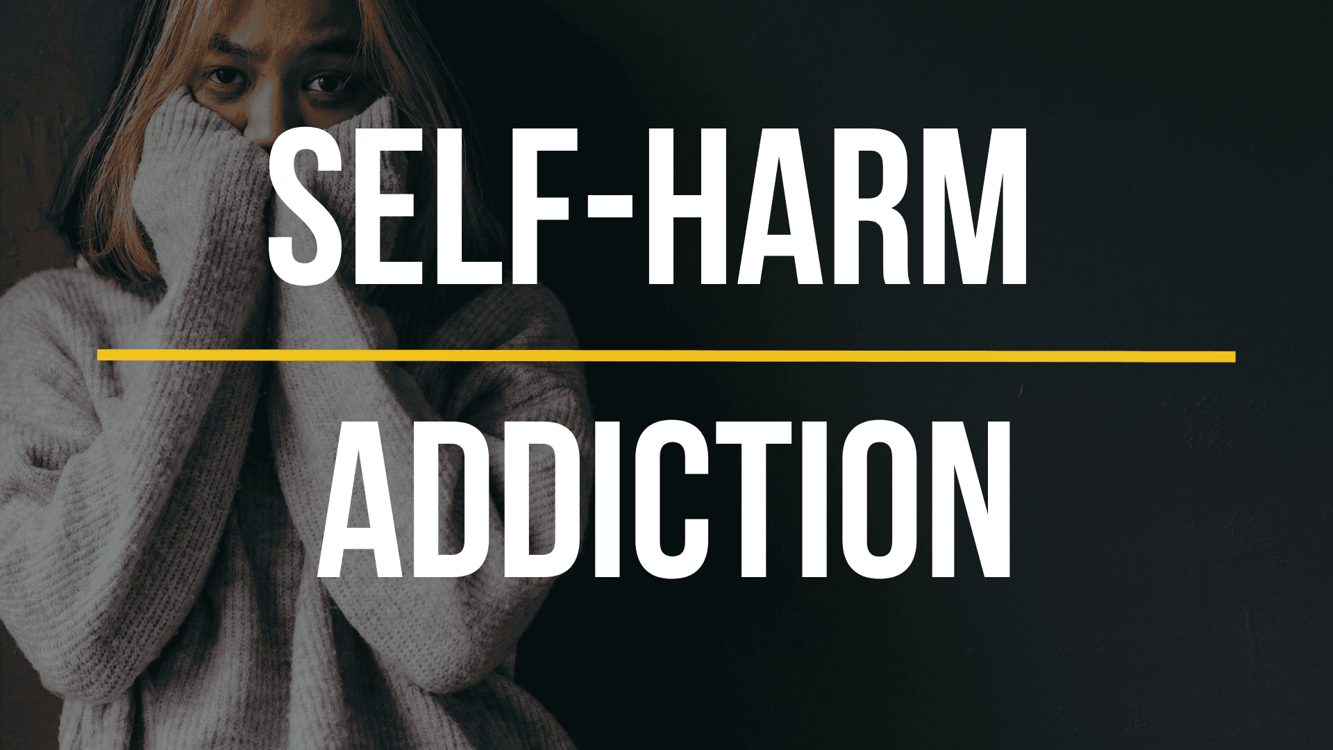 self-harm-addiction