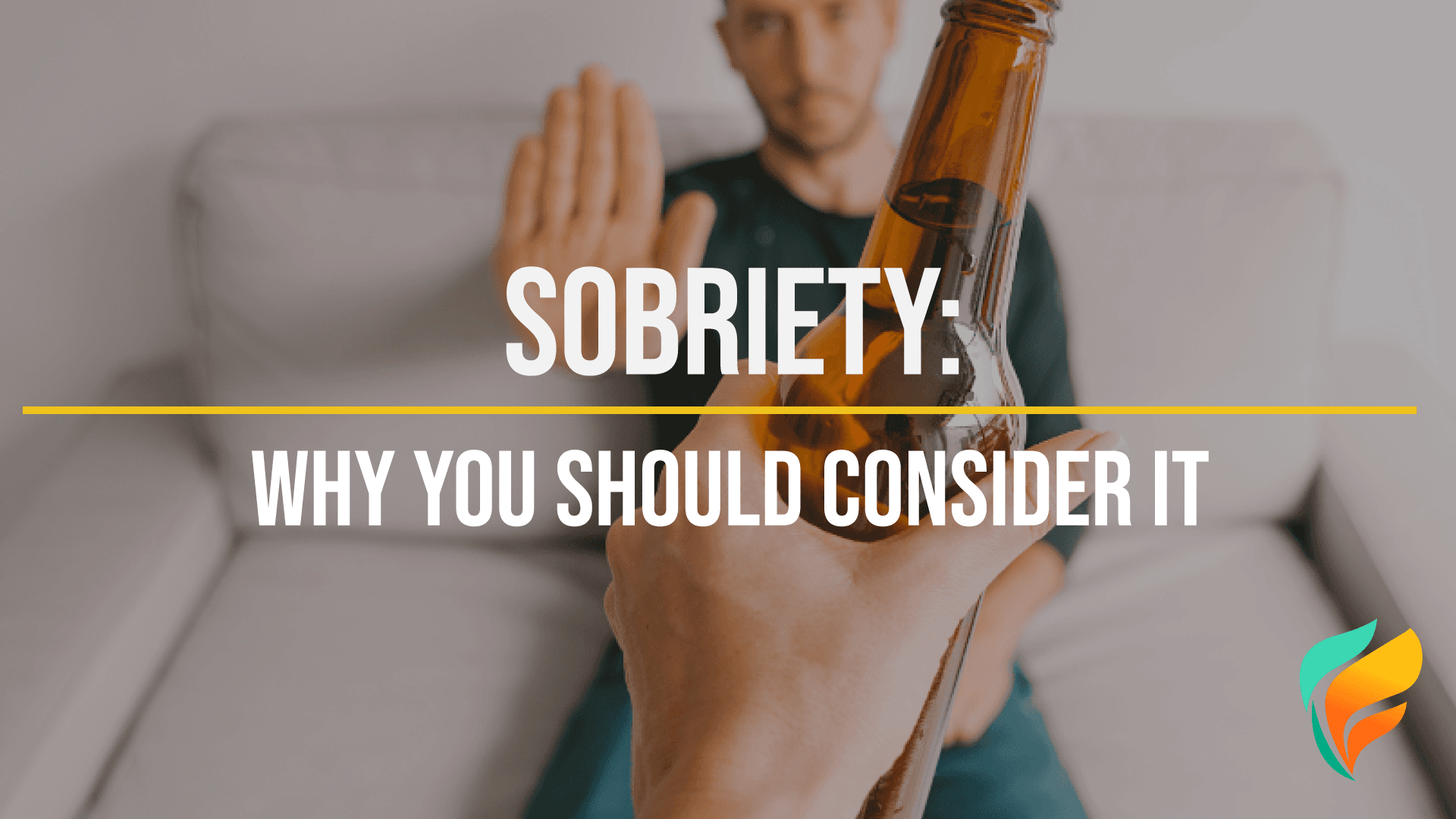 Sobriety: Why it's a great way to live