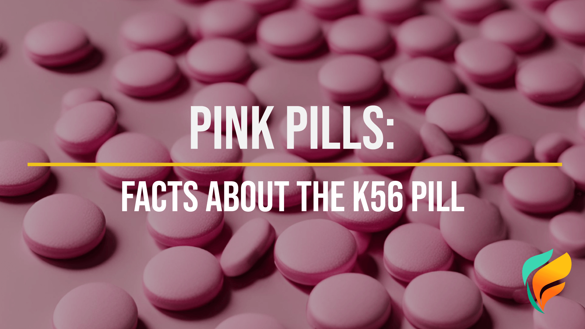 What is the Pink Pill? What is the Pink Pill?